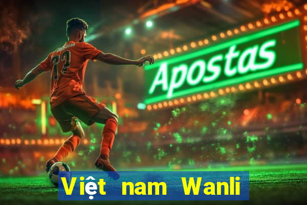 Việt nam Wanli Đăng nhập