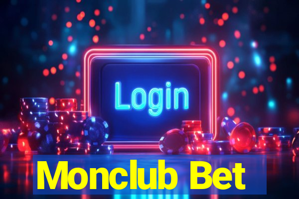 Monclub Bet