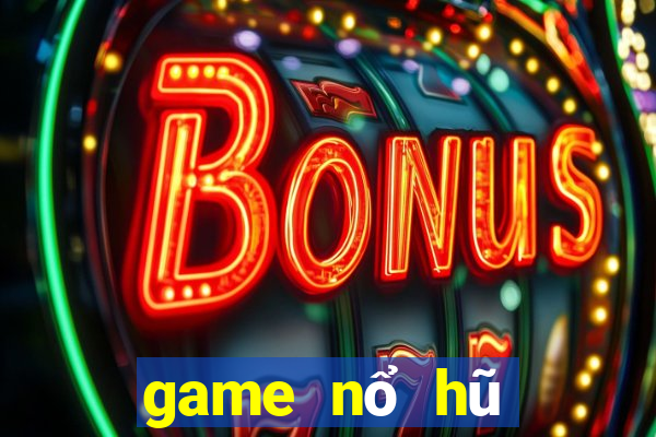 game nổ hũ tặng code tân thủ