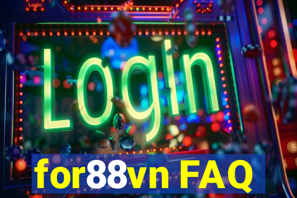 for88vn FAQ