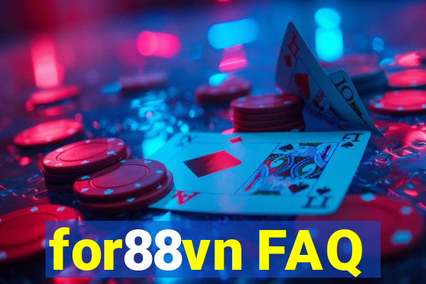 for88vn FAQ