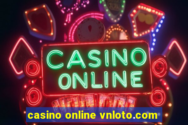 casino online vnloto.com