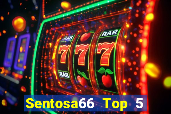 Sentosa66 Top 5 Game Bài Đổi Thưởng