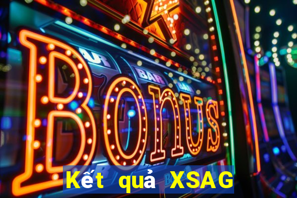 Kết quả XSAG thứ hai