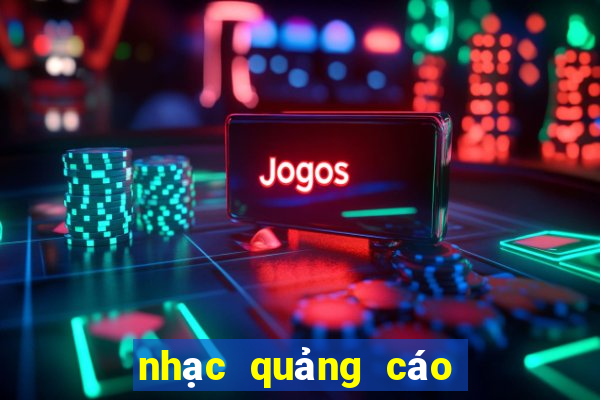 nhạc quảng cáo vui nhộn mp3