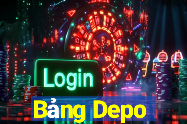 Bảng Depo