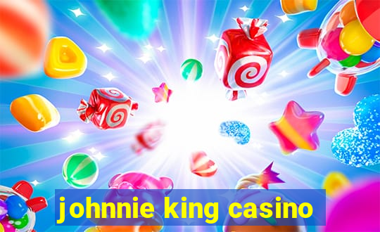 johnnie king casino