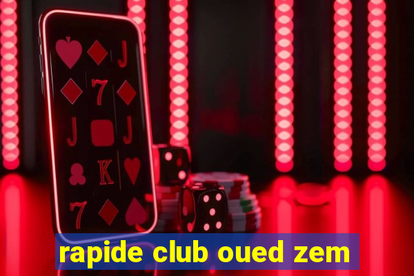 rapide club oued zem