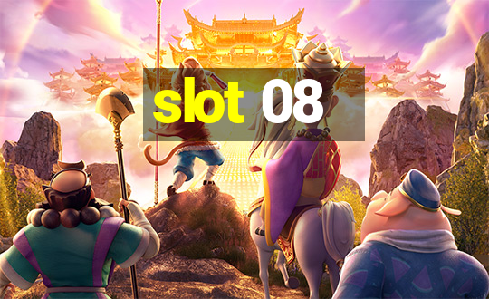 slot 08