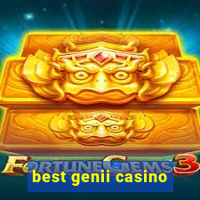 best genii casino