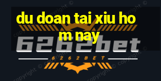 du doan tai xiu hom nay