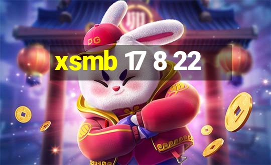 xsmb 17 8 22