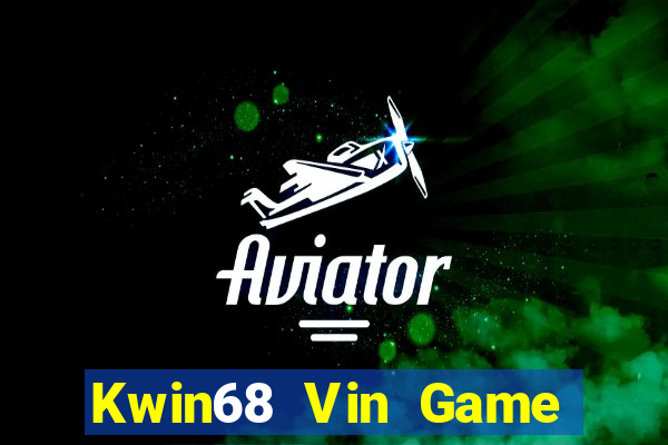 Kwin68 Vin Game Bài Big52