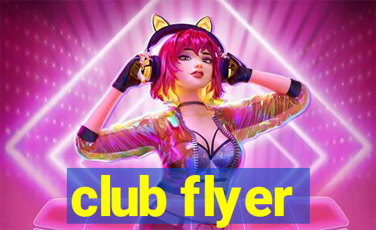 club flyer