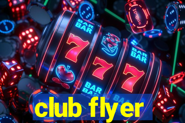 club flyer