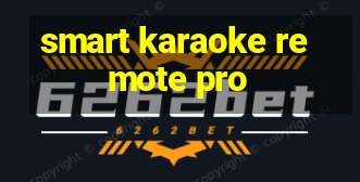 smart karaoke remote pro