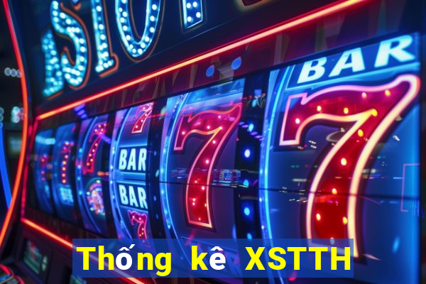 Thống kê XSTTH ngày 3