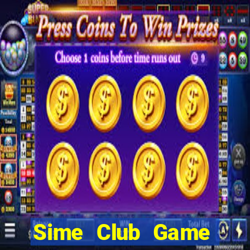 Sime Club Game Bài Liêng