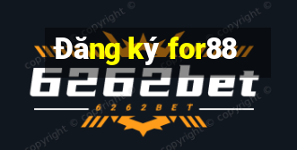 Đăng ký for88