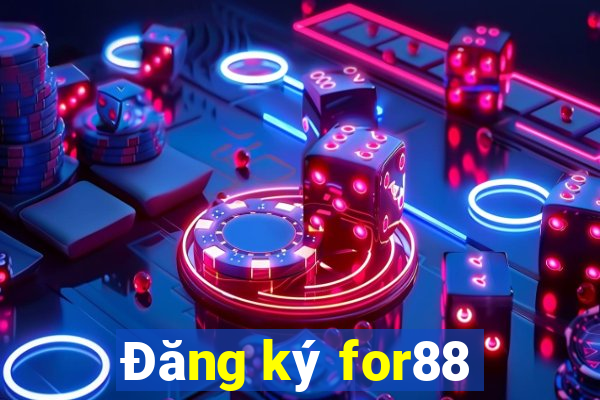 Đăng ký for88