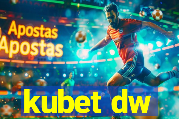 kubet dw