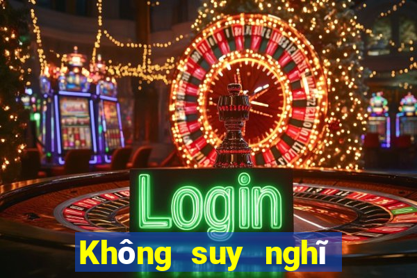 Không suy nghĩ về Chơi game bài