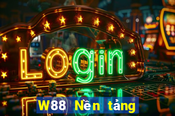 W88 Nền tảng trực tiếp đại phát