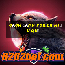 cách đánh poker hiệu quả