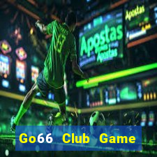 Go66 Club Game Bài Ku.Fun