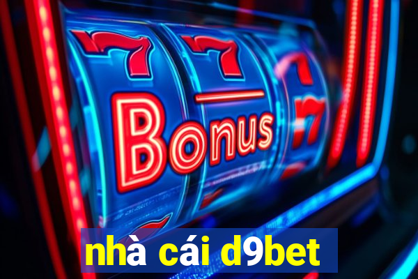 nhà cái d9bet