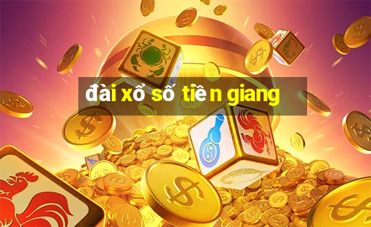 đài xổ số tiền giang