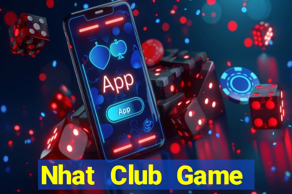 Nhat Club Game Bài Vui