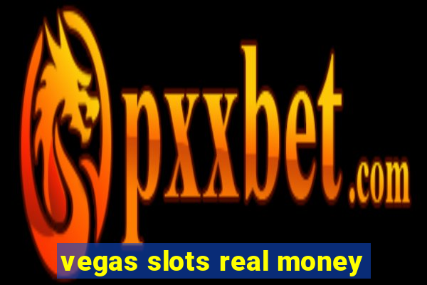 vegas slots real money