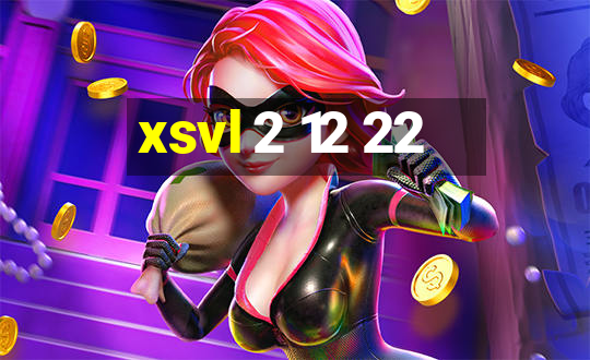 xsvl 2 12 22