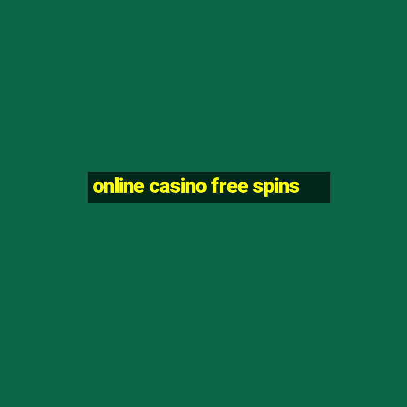 online casino free spins