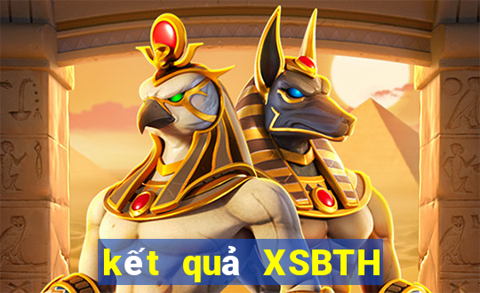 kết quả XSBTH ngày 3