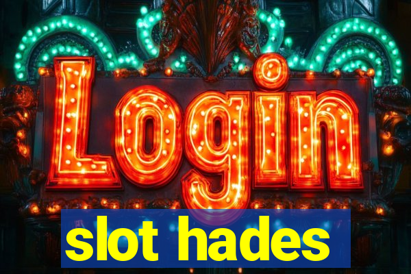 slot hades