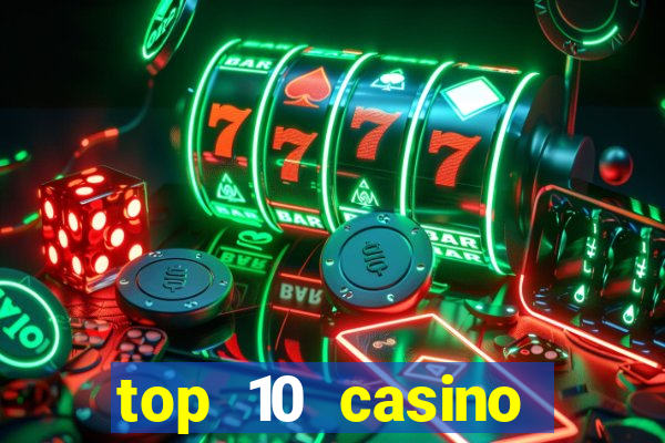 top 10 casino online malaysia