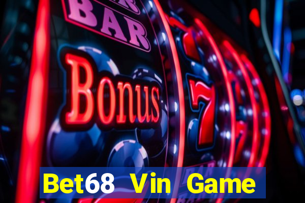 Bet68 Vin Game Bài Baccarat