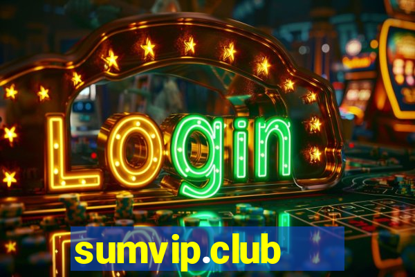 sumvip.club   cổng game quốc tế apk