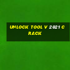 unlock tool v 2021 crack