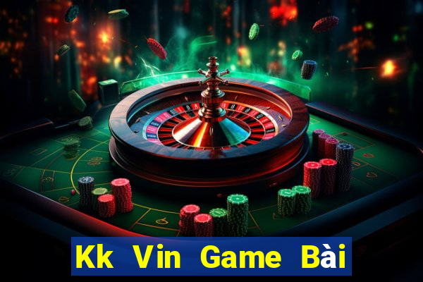 Kk Vin Game Bài B52 Đổi Thưởng 2024