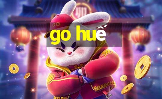 go huế