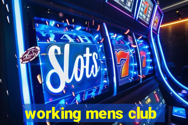 working mens club