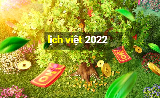 lịch việt 2022