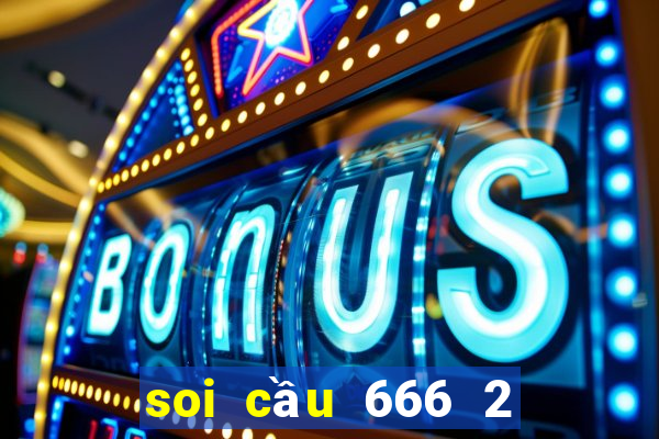 soi cầu 666 2 nháy ngày hôm nay