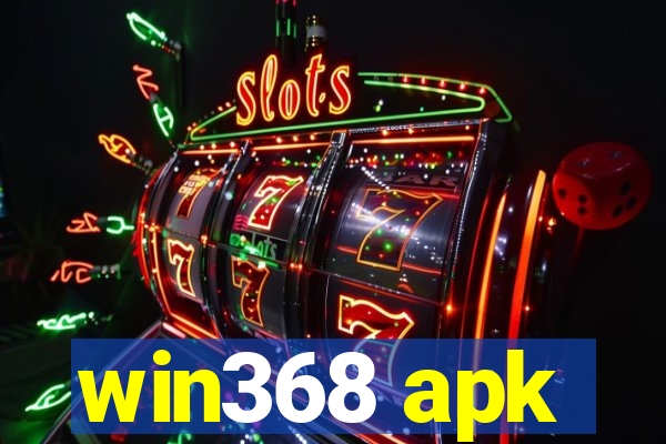 win368 apk