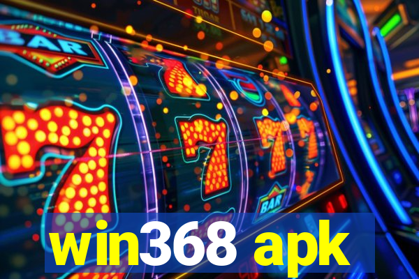 win368 apk