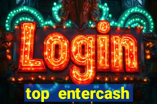 top entercash online casino