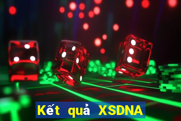 Kết quả XSDNA Thứ 2